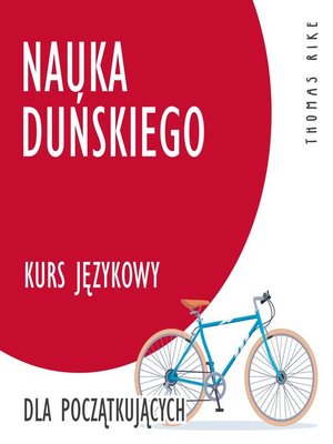 cover image of Nauka duńskiego (kurs językowy dla początkujących)